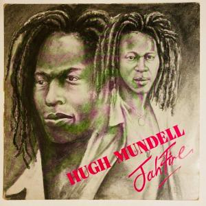 HUGH MUNDELL / JAH FIRE (UK-ORIGINAL)