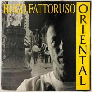 HUGO FATTORUSO / ORIENTAL (BRASIL-ORIGINAL)