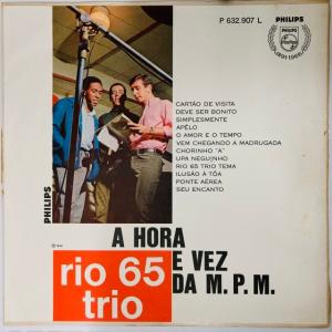 RIO 65 TRIO / A HORA E VEZ DA M.P.M. (BRASIL-ORIGINAL)