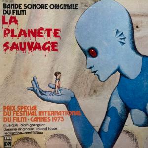 ALAIN GORAGUER / LA PLANETE SAUVAGE (FRANCE ORIGINAL)