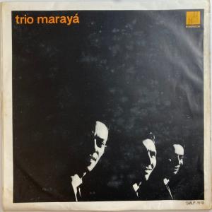 TRIO MARAYA / TRIO MARAYA (BRASIL-ORIGINAL)