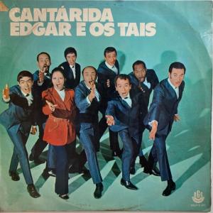 EDGAR E OS TAIS / CANTARIDA (BRASIL-ORIGINAL)