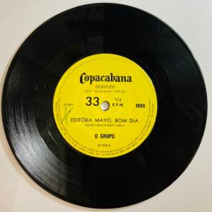 O GRUPO / EDITORA MAYO, BOM DIA / VERA VERINHA (7インチシングル)