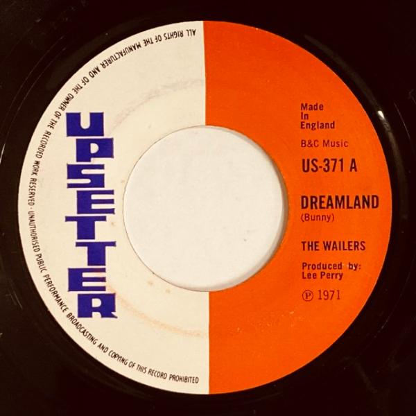 WAILERS (REGGAE) / DREAMLAND (7インチシングル)