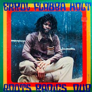 ERROL FLABBA HOLT / ROOTS RADICS DUB (US-ORIGINAL)