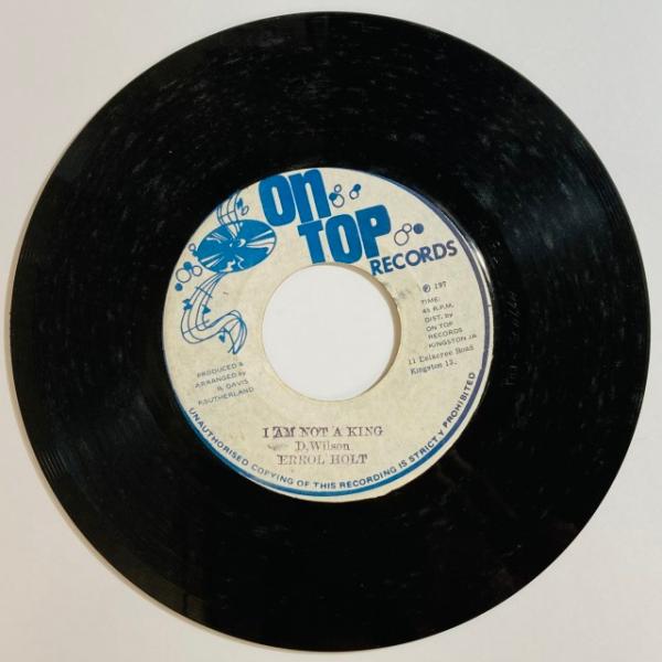 ERROL HOLT / I AM NOT A KING (7インチシングル)