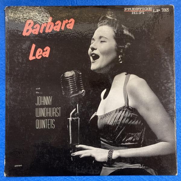 BARBARA LEA / WITH THE JOHNNY WINDHURST QUINTETS (...