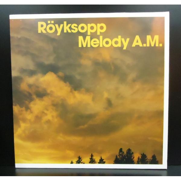 ROYKSOPP / MELODY A.M. (UK-ORIGINAL)
