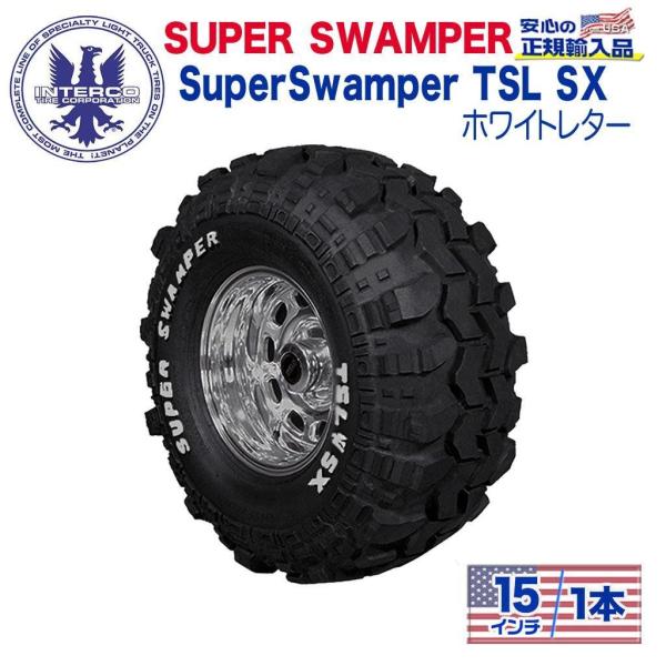 [INTERCO TIRE インターコタイヤ]タイヤ1本 super swamper スーパースワン...