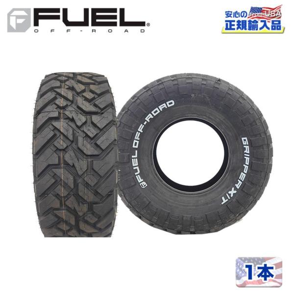 [FUEL OFFROAD フューエル]17インチタイヤ 1本 GRIPPER XT X/T M/T...