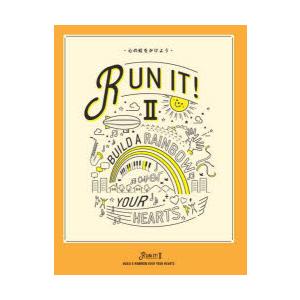 RUN　IT!　2　心の虹をかけよう　創価学会青年部「RUN　IT!2」製作委員会/編｜dorama2