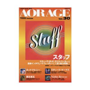 AOR　AGE　Vol．30　特集=スタッフ/ネッド・ドヒニー/リチャード・マークス/黒住憲五/Ni...