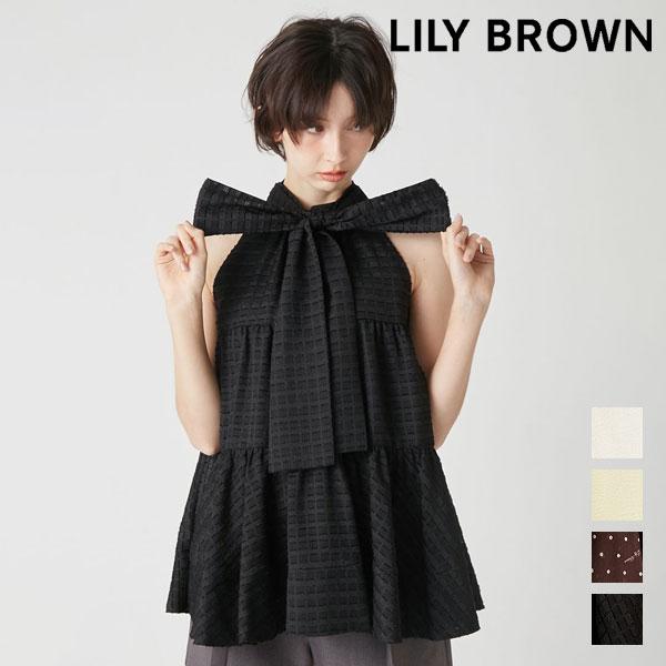 新作10%OFF リリー ブラウン LILY BROWN トップス 26春夏 アメスリティアードブラ...