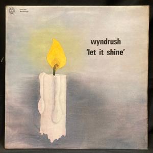 WYNDRUSH / LET IT SHINE (UK-ORIGINAL/WEALDEN.BLUEラベル初版/'72年UK.PRIVATE DREAMY ACIDFOLK唯一作)