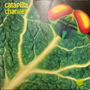 CATAPILLA / CHANGES (UK-ORIGINAL/SMALL SWIRLラベル初版 激レア