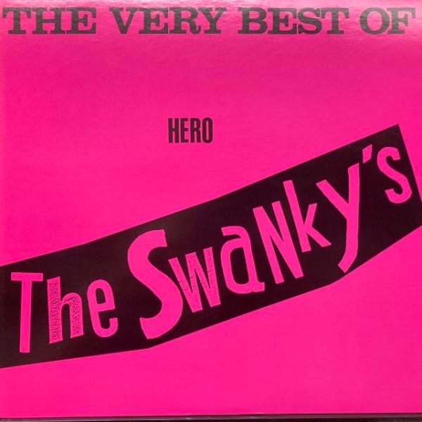 スワンキーズ / VERY BEST OF HERO 国内盤 (オリジナル盤/SWANKYS)