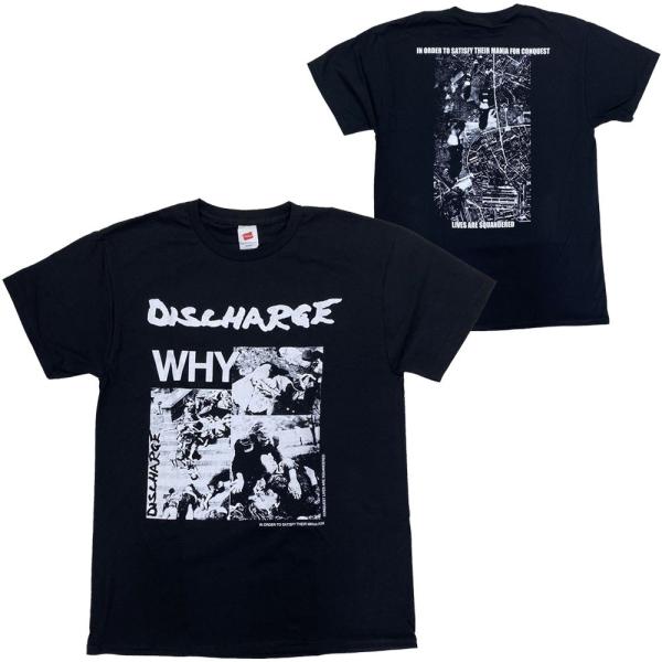 ディスチャージ・DISCHARGE・WHY・バックプリントあり・Tシャツ・バンドTシャツ