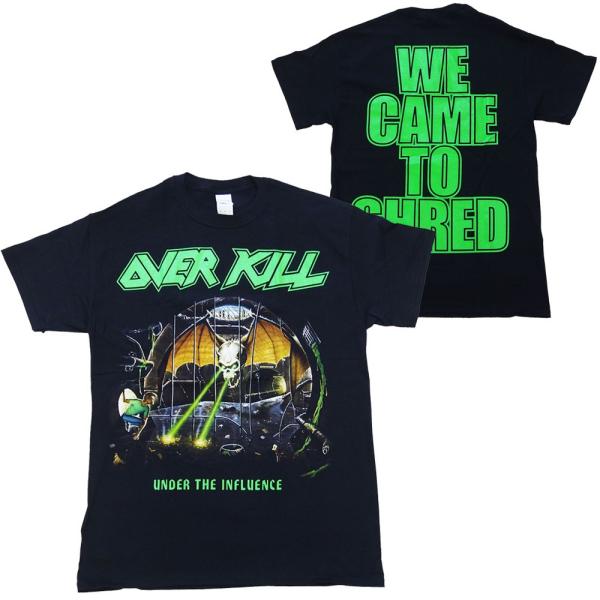 オーヴァーキル・OVERKILL・UNDER THE INFLUENCE・Tシャツ・メタルTシャツ