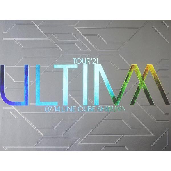 TOUR'21 -ULTIMA- 07.14 LINE CUBE SHIBUYA(Blu-ray)