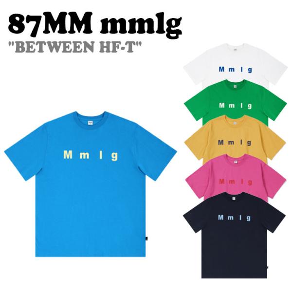 87MM mmlg Tシャツ パルチルエムエム メンズ レディース BETWEEN HF-T ビトゥ...