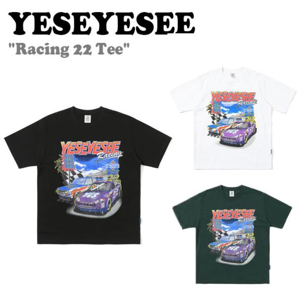 イェスアイシー Tシャツ YESEYESEE Racing 22 Tee レーシング22 Ｔシャツ ...