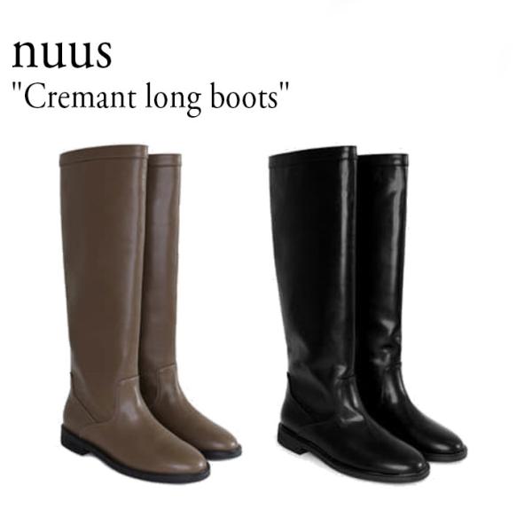 ヌース ブーツ nuus レディース Cremant long boots クレマン ロング ブーツ...