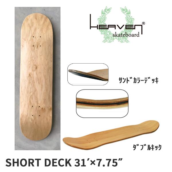 【 HEAVEN SKATEBOARD 】 ヘブン  スケートボード  　 HEAVEN   SHO...