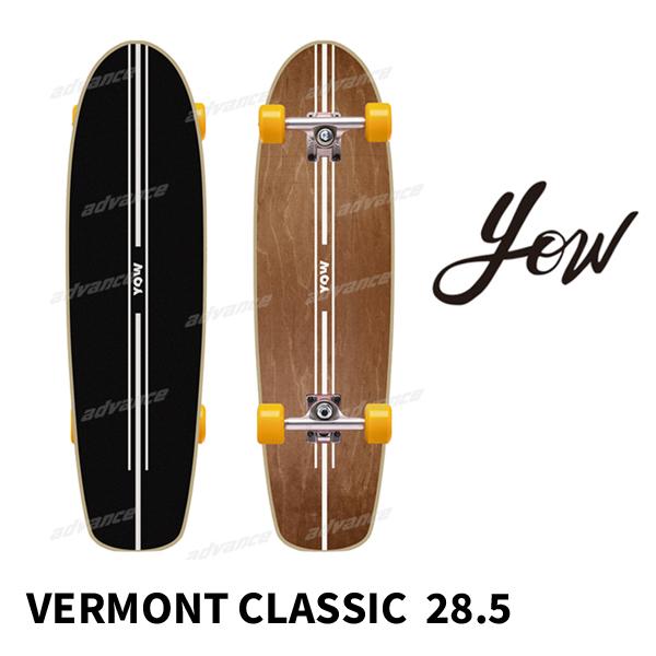 【 YOW SURFSKATE 】 ヤウ  サーフスケート  VERMONT CLASSIC　28....