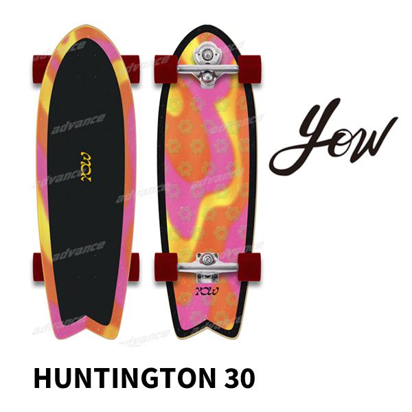 【 YOW SURFSKATE 】 ヤウ  サーフスケート   HUNTINGTON 30" 　ハン...