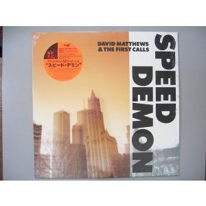 【中古レコード】デイヴィッド・マシューズ＆ファースト・コール/スピード・デモン[ＬＰレコード 12inch]｜ds-sounds