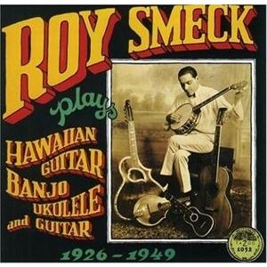 輸入盤 ROY SMECK / HAWAIAN GTR. BANJO UKULELE AND GUI...