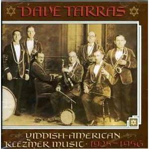 輸入盤 DAVE TARRAS / YIDDISH-AMER. KLEZMER MUSIC 1925...