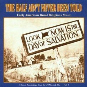輸入盤 VARIOUS / HALF AIN’T NEVER BEEN TOLD 1 [CD]