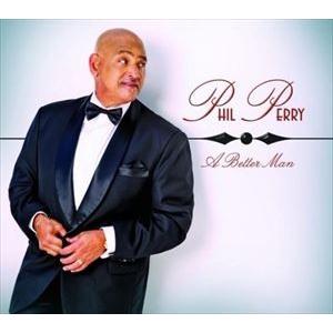 輸入盤 PHIL PERRY / BETTER MAN [CD]