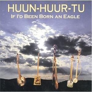 輸入盤 HUUN-HUUR-TU / IF I’D BEEN BORN AN EAGLE [CD]