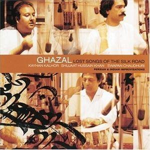 輸入盤 GHAZAL / LOST SONGS OF THE SILK ROAD [CD]