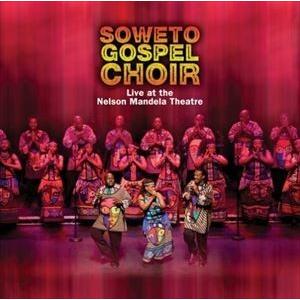 輸入盤 SOWETO GOSPEL CHOIR / LIVE AT THE NELSON MANDE...