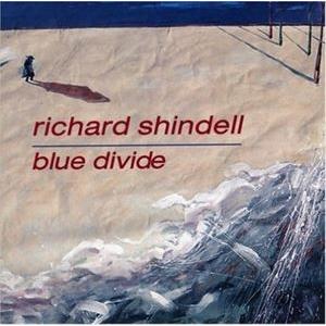 輸入盤 RICHARD SHINDELL/BLUE DIVIDE [CD]の商品画像