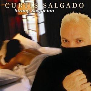 輸入盤 CURTIS SALGADO / STRONG SUSPICIAN [CD]