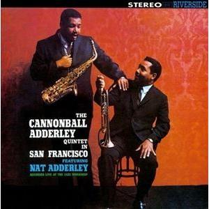 輸入盤 CANNONBALL ADDERLEY / IN SAN FRANCISCO [LP]