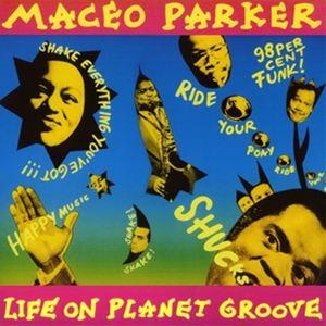 輸入盤 MACEO PARKER / LIFE ON PLANET GROOVE [2LP]