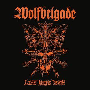 輸入盤 WOLFBRIGADE / LIFE KNIFE DEATH [CD]