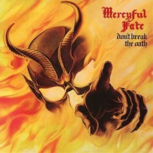 輸入盤 MERCYFUL FATE / DON’T BREAK THE OATH （40TH ANN...