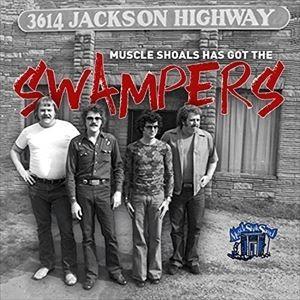 輸入盤 SWAMPERS / MUSCLE SHOALS HAS GOT THE SWAMPERS ...