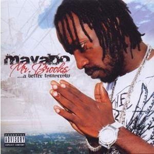 輸入盤 MAVADO / MR.BROOKS...A BETTER TOMORROW [CD]｜dss