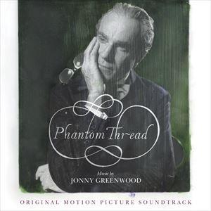 輸入盤 O.S.T. （JONNY GREENWOOD） / PHANTOM THREAD [CD]｜dss