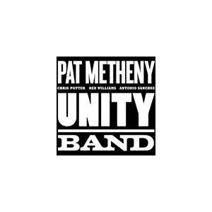 輸入盤 PAT METHENY / UNITY BAND [CD]