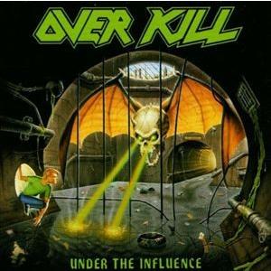 輸入盤 OVERKILL / UNDER THE INFLUENCE