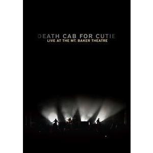 輸入盤 DEATH CAB FOR CUTIE / LIVE AT THE MOUNT BAKER ...
