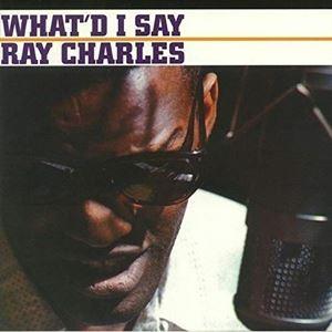 輸入盤 RAY CHARLES / WHAT’D I SAY [LP]